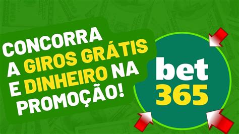 giros grátis bet365